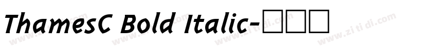 ThamesC Bold Italic字体转换